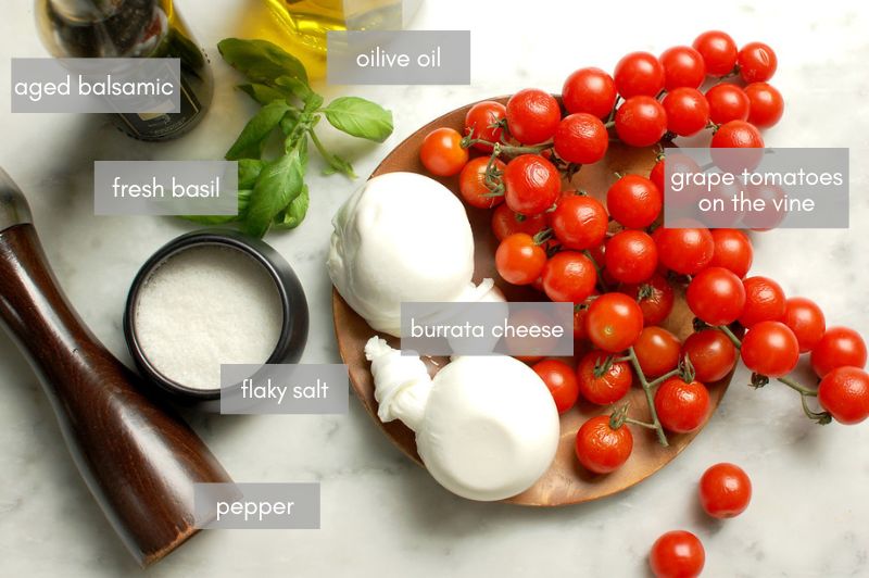 ingredients to make burrata caprese salad